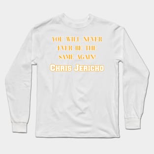 Chris Jericho Long Sleeve T-Shirt